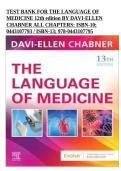 Test Bank The Language of Medicine 12th Edition by Davi-Ellen Chabner ISBN 9780443107795 All Chapters Exam Questions and Verified Answers