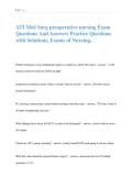 ATI Med Surg preoperative nursing Exam &NewLine;Questions And Answers Practice Questions &NewLine;with Solutions&comma; Exams of Nursing&period; 