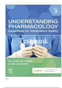 Test Bank Understanding Pharmacology 3rd Edition by Linda Workman and LaCharity Exam Questions and Verified Answers&NewLine;