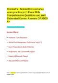Chemistry - semmelweis entrance exam practice prt 1 Exam With Comprehensive Questions and Well Elaborated Correct Answers GRADED A&plus;&period;