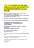 CERTIFIED MEDICAL ASSISTANT NATIONAL&NewLine;CREDENTIAL PRACTICE SOLUTION TEST PAPER&NewLine;2026 TESTED QUESTIONS AND ACCURATE&NewLine;ANSWERS