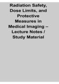 Radiation Safety Dose Limits and Protective Measures in Medical Imaging Lecture Notes Study Material 2025&sol; 2026 Complete Exam Guide