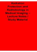  Radiation Protection and Radiobiology in Medical Imaging Lecture Notes Study Material 2025&sol; 2026 Complete Exam Guide