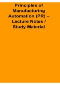 Principles of Manufacturing Automation PR Lecture Notes Study Material 2025&sol; 2026 Complete Industrial Engineering Exam Guide