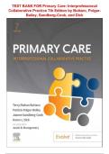 TEST BANK FOR Primary Care&colon; Interprofessional Collaborative Practice 7th Edition by Buttaro&comma; PolgarBailey&comma; Sandberg-Cook&comma; and Dick