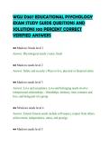 WGU D307 EDUCATIONAL PSYCHOLOGY&NewLine;EXAM STUDY GUIDE QUESTIONS AND&NewLine;SOLUTIONS 100 PERCENT CORRECT&NewLine;VERIFIED ANSWERS