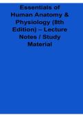 Essentials of Human Anatomy and Physiology 8th Edition Lecture Notes Study Material 2025&sol; 2026 Complete Medical Exam Guide