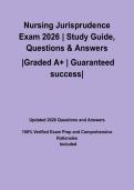 Nursing Jurisprudence Exam 2026 &vert; Study Guide&comma; Questions & Answers