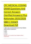 CPC MEDICAL CODING &NewLine;EXAM Questions And &NewLine;Correct Answers &NewLine;&lpar;Verified Answers&rpar; Plus &NewLine;Rationales 2025&sol;2026 &NewLine;Q&A &vert; Instant &NewLine;Download Pdf 