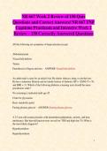 NR 667 Week 2 Review of 150 Quiz Questions and Correct Answers&sol; NR 667 FNP Capstone Practicum and Intensive Week 2 Review &ndash; 150 Correctly Answered Questions 