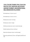 YOGA TEACHER TRAINING FINAL EXAM 2026&NewLine;PRACTICE TEST QUESTIONS AND DETAILED&NewLine;ANATOMY FLEXIBILITY AND INSTRUCTIONAL&NewLine;SKILLS BREAKDOWN FULL REVIEW