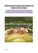 TEST BANK for Cultural Anthropology 13th Edition by Serena Nanda Complete Chapters 1-15 With Verified Questions & Correct Answers for Exam Preparation&vert; A&plus; GRADED&NewLine;&NewLine;