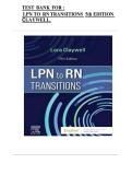 TEST BANK FOR LPN TO RN TRANSITIONS 5TH EDITION BY CLAYWELL All Chapters &lpar;1-18&rpar;Questions With Verified Answers Graded A&plus;&comma; 2026 Latest