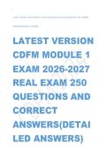 LATEST VERSION CDFM MODULE 1 EXAM 2026&comma;2027 REAL EXAM 250 QUESTIONS AND CORRECT &NewLine;ANSWERS&lpar;DETAILED ANSWER