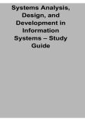 Systems Analysis Design and Development in Information Systems Study Guide 2025&sol; 2026 Complete IT Exam Preparation Material