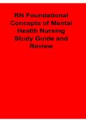  RN Foundational Concepts of Mental Health Nursing Study Guide and Review 2025&sol; 2026 Complete Nursing Exam Preparation Material
