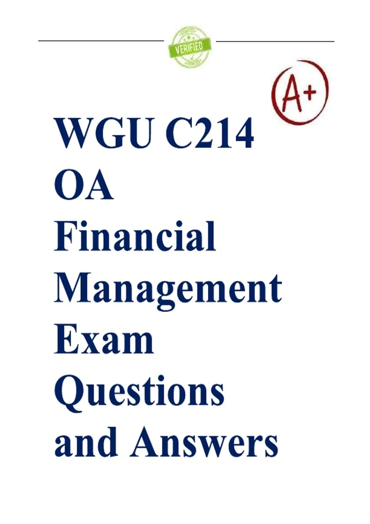 WGU C214 OA Financial Management Exam Questions and Answers - Wgu ...