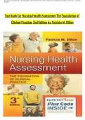 TEST BANK FOR NURSING HEALTH ASSESSMENT THE FOUNDATION OF CLINICAL PRACTICE&comma; 3RD EDITION BY PRATRICIA M&period; DILLON A&plus; ALREADY GRADED