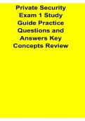 Private Security Exam 1 Study Guide Practice Questions and Answers Key Concepts Review 2025&sol; 2026 Complete Security Certification Preparation Material