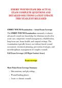 EMORY WOUND EXAM 2026 ACTUAL &NewLine;EXAM COMPLETE QUESTIONS AND &NewLine;DETAILED SOLUTIONS LATEST UPDATE &NewLine;THIS YEAR JUST RELEASED 