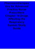 Pharmacotherapeutics for Advanced Practice Nurse Prescribers Chapter 14 Drugs Affecting the Respiratory System Study Guide 2025&sol; 2026 Complete Advanced Nursing Pharmacology Preparation Material