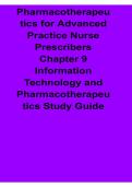 Pharmacotherapeutics for Advanced Practice Nurse Prescribers Chapter 9 Information Technology Study Guide 2025&sol; 2026 Complete Advanced Nursing Pharmacology Preparation Material