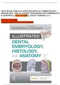TEST BANK FOR ILLUSTRATED DENTAL EMBRYOLOGY&comma; &NewLine;HISTOLOGY AND ANATOMY 5TH EDITION BY FEHREBACH &NewLine;& POPOWICS&comma; FULL GUIDE LATEST VERSION &lpar;A&plus;&rpar;&period;