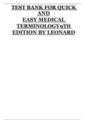 Quick and Easy Medical Terminology 9th Edition by Leonard &ndash; Complete Test Bank with Practice Questions and Study Material