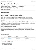 NUR 2204C Dosage Calculation Exam&colon; RN299 - Nursing Capstone&vert; Updated &vert; 100&percnt; correct 
