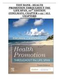 Health Promotion Throughout the Life Span 10th Edition by Edelman Complete Test Bank for Chapters 1&ndash;25 with Practice Questions and Answer Explanations