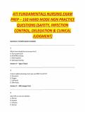 ATI FUNDAMENTALS NURSING EXAM PREP &ndash; 150 HARD MODE NGN PRACTICE QUESTIONS &lpar;SAFETY&comma; INFECTION CONTROL&comma; DELEGATION & CLINICAL JUDGMENT&rpar;