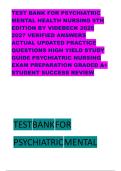 TEST BANK FOR PSYCHIATRIC MENTAL HEALTH NURSING 9TH EDITION BY VIDEBECK 2026 2027 VERIFIED ANSWERS ACTUAL UPDATED PRACTICE QUESTIONS HIGH YIELD STUDY GUIDE PSYCHIATRIC NURSING EXAM PREPARATION GRADED A&plus; STUDENT SUCCESS REVIEW