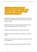 ANATOMY PHYSIOLOGY FOR&NewLine;EMERGENCY CARE ACTUAL TEST&NewLine;PAPER 2026 QUESTIONS WITH&NewLine;SOLUTIONS GRADED A&plus;