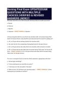 Nursing Final Exam UPDATE&vert;EXAM&NewLine;QUESTIONS WITH MULTIPLE&NewLine;CHOICES &vert;VERIFIED & REVISED&NewLine;ANSWERS &lpar;NEW&rpar;&excl;&excl;&excl;