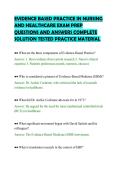 EVIDENCE BASED PRACTICE IN NURSING&NewLine;AND HEALTHCARE EXAM PREP&NewLine;QUESTIONS AND ANSWERS COMPLETE&NewLine;SOLUTION TESTED PRACTICE MATERIAL