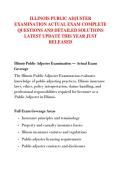 ILLINOIS PUBLIC ADJUSTER &NewLine;EXAMINATION ACTUAL EXAM COMPLETE &NewLine;QUESTIONS AND DETAILED SOLUTIONS &NewLine;LATEST UPDATE THIS YEAR JUST &NewLine;RELEASED
