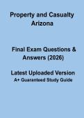 Arizona Property and Casualty Insurance Exam Practice Questions&comma; Study Guide & Licensing Preparation Materials &lpar;2026 Updated&rpar;