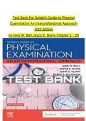 Test Bank Seidel&rsquo;s Guide to Physical Examination 10th Edition Ball Dains ISBN 9780323641678 Chapters 1&ndash;26 Complete Questions and Verified Answers A&plus;&NewLine;