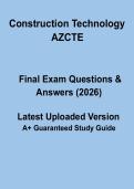 Construction Technology AZCTE Study Guide&comma; Practice Questions & Exam Preparation Notes &lpar;2026 Updated&rpar;
