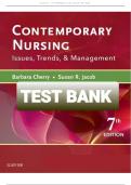 Test Bank for Contemporary Nursing&colon; Issues&comma; Trends&comma; and Management 7th Edition by Barbara Cherry & Susan R&period; Jacob &vert; Complete Exam Questions & Answers&NewLine;