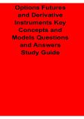 Options Futures and Derivative Instruments Key Concepts and Models Questions and Answers Study 2025&sol; 2026 Complete Finance and Investment Preparation Material