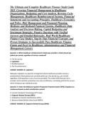 The Ultimate and Complete Healthcare Finance Study Guide 2025&comma; Covering Financial Management in Healthcare Organizations&comma; Budgeting and Cost Analysis&comma; Revenue Cycle Management&comma; Healthcare Reimbursement Systems&comma; Financial Statements and Accounting Principl