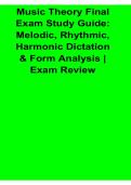 Music Theory Final Exam Study Guide Melodic Rhythmic Harmonic Dictation and Form Analysis 2025&sol; 2026 Complete Music Theory Preparation Material