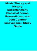 Music Theory and History Enlightenment Classical Forms Romanticism and 20th Century Innovations Study Guide 2025&sol; 2026 Complete Music Theory Preparation Material