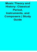 Music Theory and History Classical Period Instruments and Composers Study Guide 2025&sol; 2026 Complete Music Theory Preparation Material