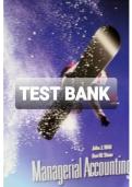 Managerial Accounting Concepts and Principles &ndash; Chapter 01 Test Bank