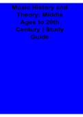 Music History and Theory Middle Ages to 20th Century Study Guide 2025&sol; 2026 Complete Music Theory Preparation Material