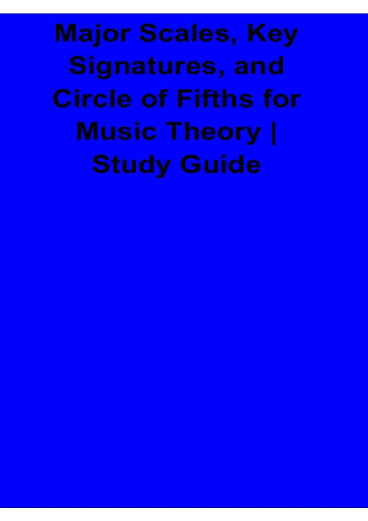 Major Scales Key Signatures and Circle of Fifths for Music Theory Study ...