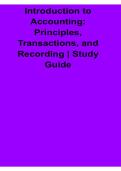 Introduction to Accounting Principles Transactions and Recording Study Guide 2025&sol; 2026 Complete Accounting Preparation Material