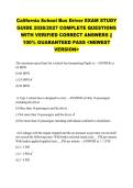 California School Bus Driver EXAM STUDY &NewLine;GUIDE 2026&sol;2027 COMPLETE QUESTIONS &NewLine;WITH VERIFIED CORRECT ANSWERS &vert;&vert; &NewLine;100&percnt; GUARANTEED PASS <NEWEST &NewLine;VERSION> 